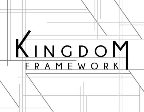 Kingdom Framework - 