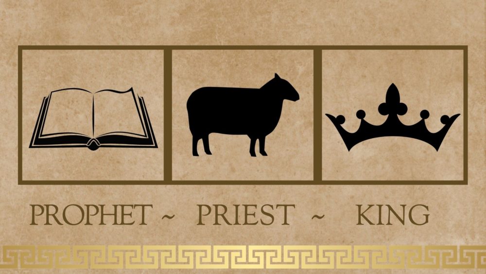 Prophet Priest King